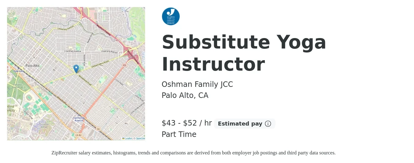 Oshman Family JCC job posting for a Substitute Yoga Instructor in Palo Alto, CA with a salary of $45 to $55 Hourly with a map of Palo Alto location.