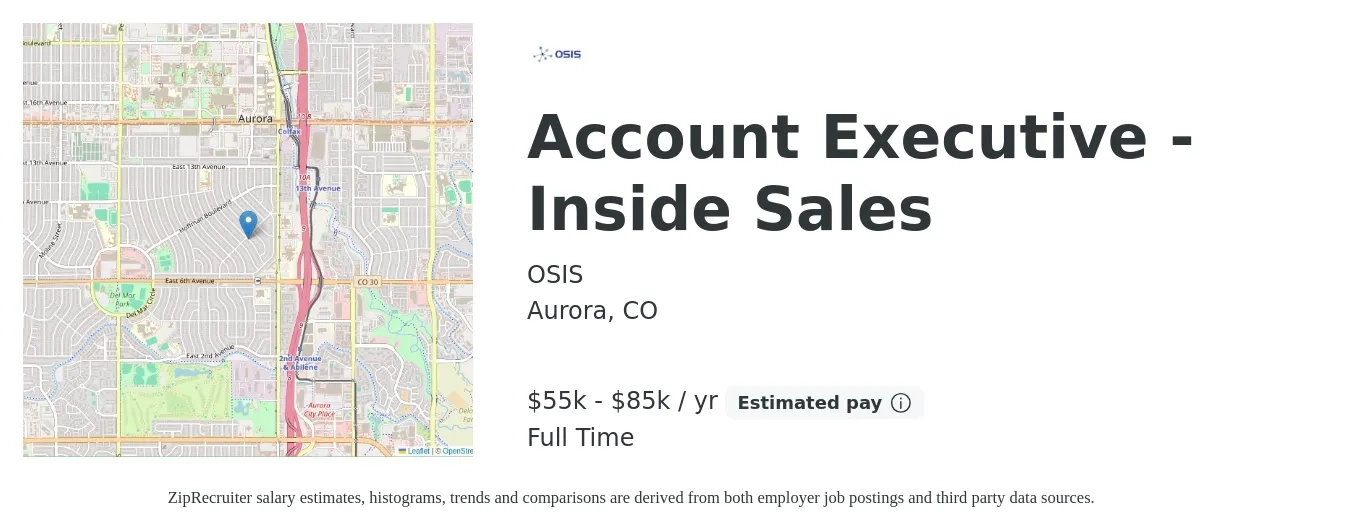 OSIS job posting for a Account Executive - Inside Sales in Aurora, CO with a salary of $55,000 to $85,000 Yearly with a map of Aurora location.