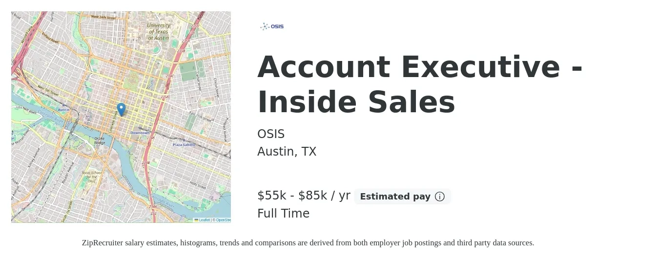 OSIS job posting for a Account Executive - Inside Sales in Austin, TX with a salary of $55,000 to $85,000 Yearly with a map of Austin location.