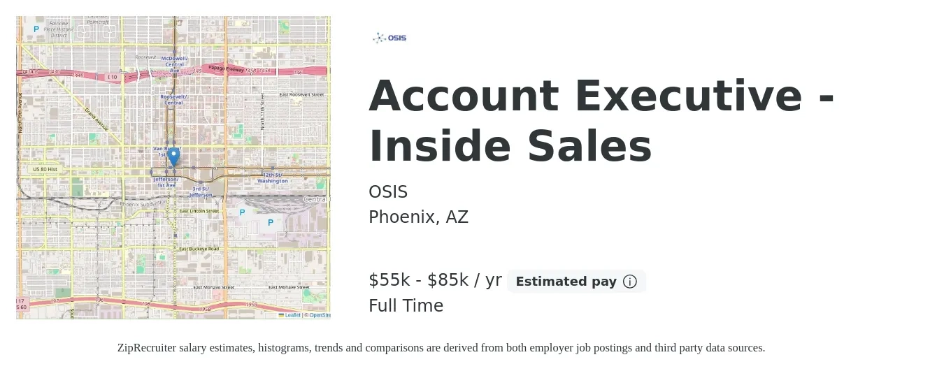 OSIS job posting for a Account Executive - Inside Sales in Phoenix, AZ with a salary of $55,000 to $85,000 Yearly with a map of Phoenix location.