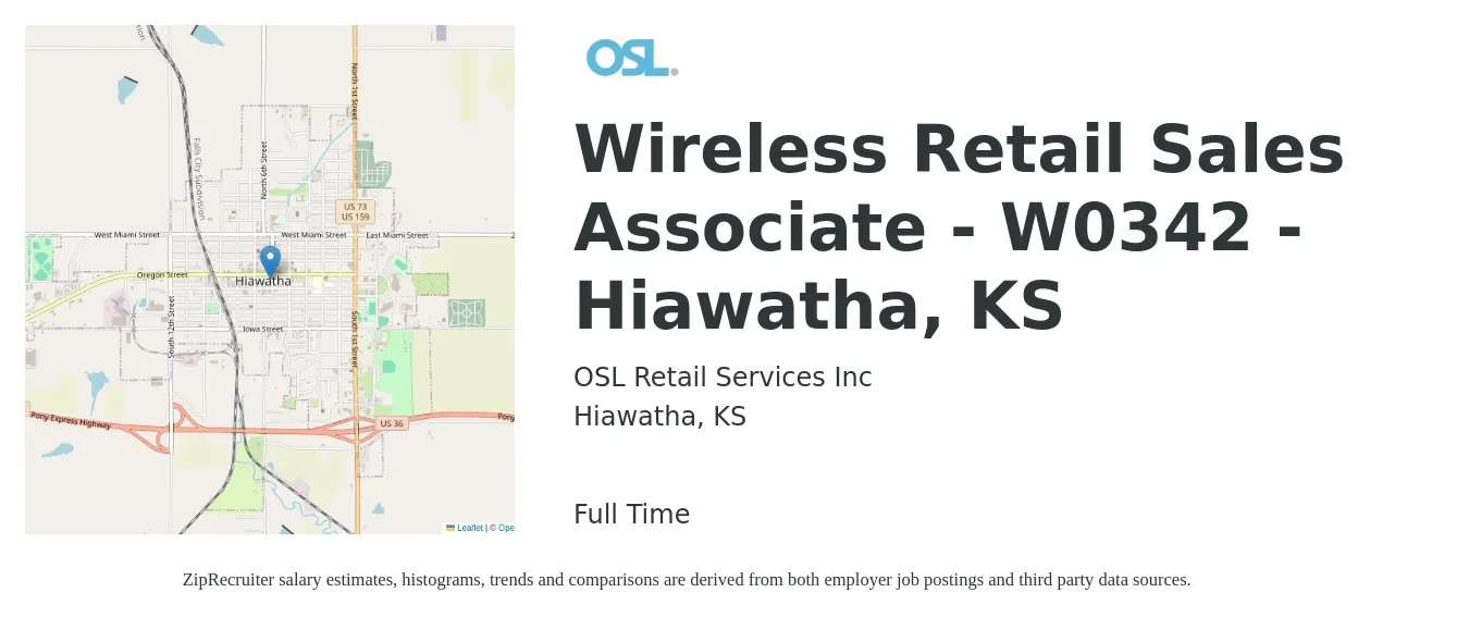 OSL Retail Services Inc job posting for a Wireless Retail Sales Associate - W0342 - Hiawatha, KS in Hiawatha, KS with a salary of $14 to $16 Hourly with a map of Hiawatha location.