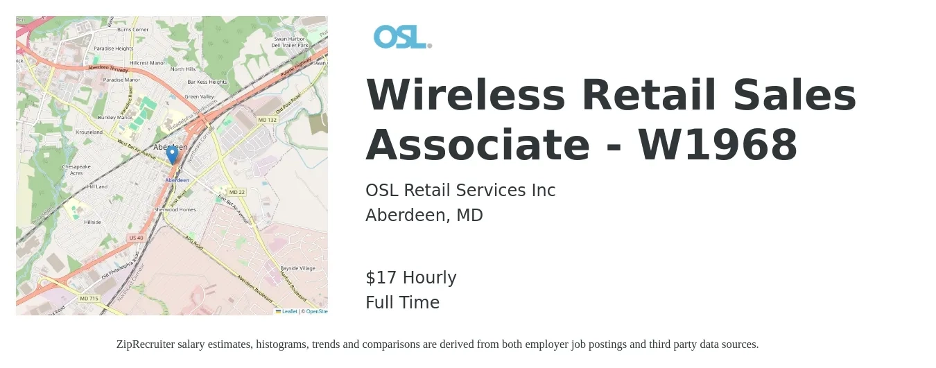 OSL Retail Services Inc job posting for a Wireless Retail Sales Associate - W1968 in Aberdeen, MD with a salary of $18 Hourly with a map of Aberdeen location.