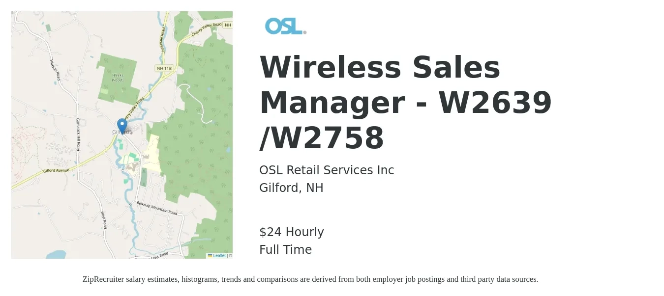 OSL Retail Services Inc job posting for a Wireless Sales Manager - W2639 /W2758 in Gilford, NH with a salary of $25 Hourly with a map of Gilford location.