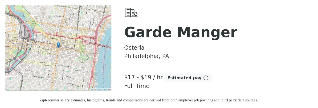 Osteria job posting for a Garde Manger in Philadelphia, PA with a salary of $18 to $20 Hourly with a map of Philadelphia location.