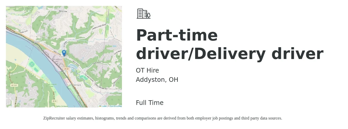 OT Hire job posting for a Part-time driver/Delivery driver in Addyston, OH with a salary of $15 to $19 Hourly with a map of Addyston location.