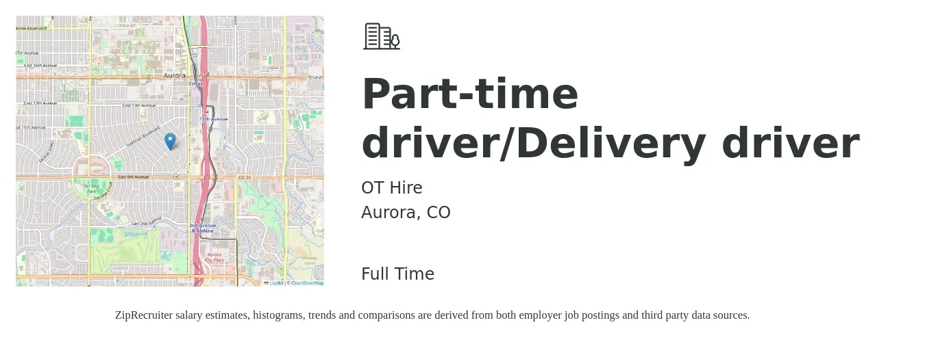 OT Hire job posting for a Part-time driver/Delivery driver in Aurora, CO with a salary of $17 to $21 Hourly with a map of Aurora location.