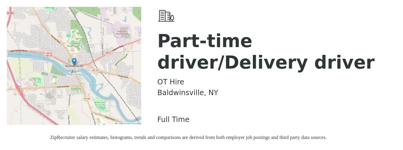 OT Hire job posting for a Part-time driver/Delivery driver in Baldwinsville, NY with a salary of $16 to $20 Hourly with a map of Baldwinsville location.