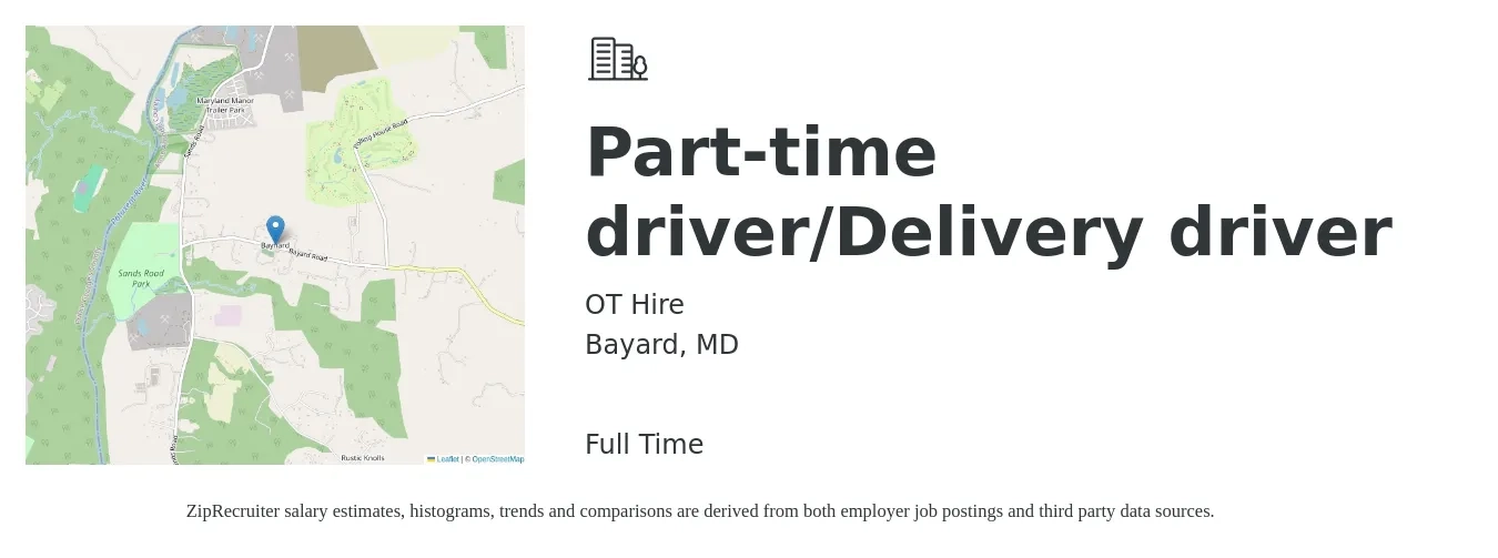 OT Hire job posting for a Part-time driver/Delivery driver in Bayard, MD with a salary of $17 to $21 Hourly with a map of Bayard location.