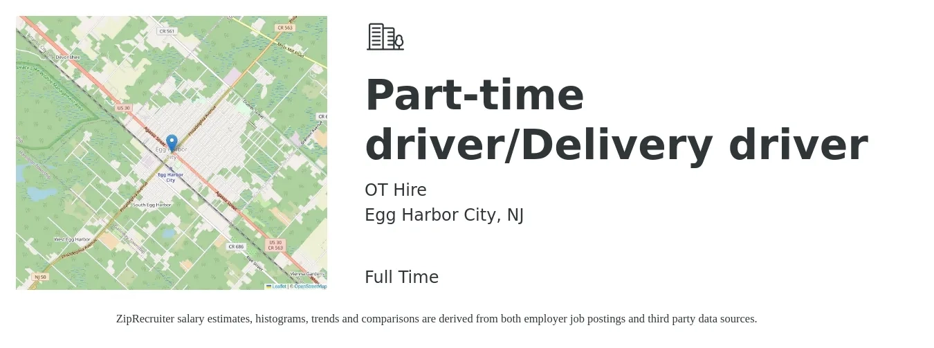OT Hire job posting for a Part-time driver/Delivery driver in Egg Harbor City, NJ with a salary of $16 to $20 Hourly with a map of Egg Harbor City location.