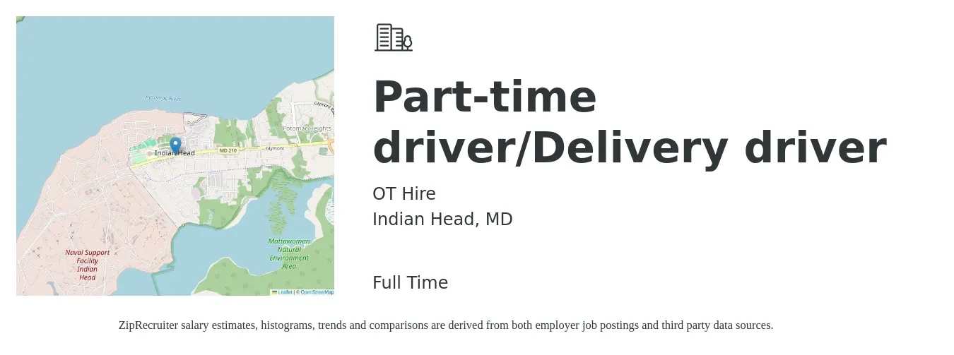 OT Hire job posting for a Part-time driver/Delivery driver in Indian Head, MD with a salary of $18 to $22 Hourly with a map of Indian Head location.