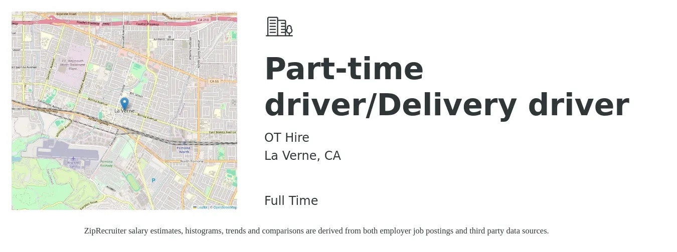 OT Hire job posting for a Part-time driver/Delivery driver in La Verne, CA with a salary of $17 to $21 Hourly with a map of La Verne location.