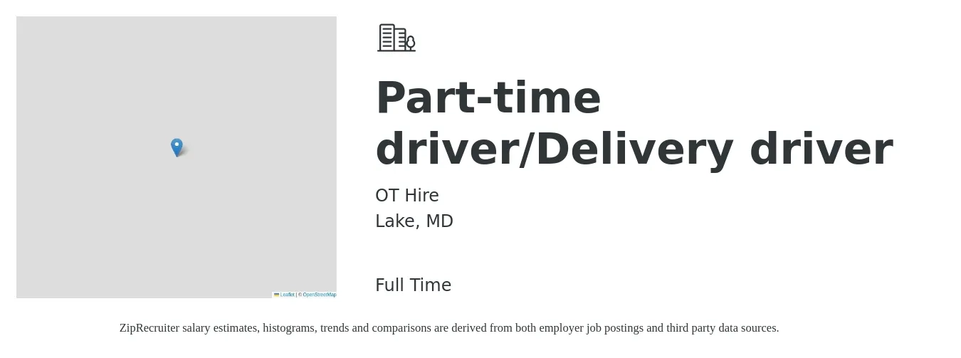 OT Hire job posting for a Part-time driver/Delivery driver in Lake, MD with a salary of $16 to $20 Hourly with a map of Lake location.