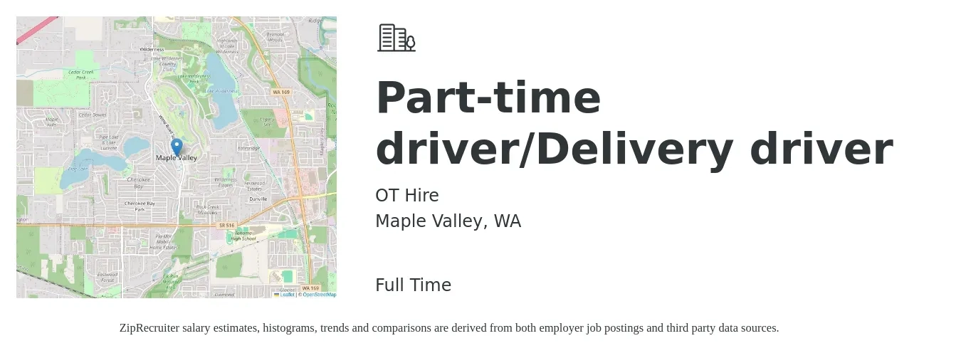OT Hire job posting for a Part-time driver/Delivery driver in Maple Valley, WA with a salary of $20 to $24 Hourly with a map of Maple Valley location.