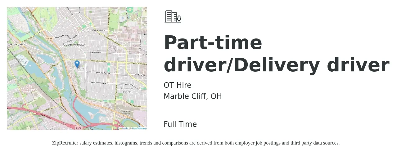 OT Hire job posting for a Part-time driver/Delivery driver in Marble Cliff, OH with a salary of $15 to $19 Hourly with a map of Marble Cliff location.
