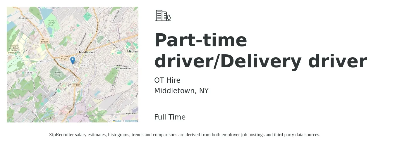 OT Hire job posting for a Part-time driver/Delivery driver in Middletown, NY with a salary of $17 to $21 Hourly with a map of Middletown location.