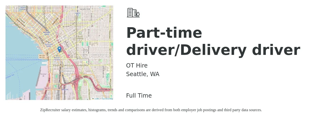 OT Hire job posting for a Part-time driver/Delivery driver in Seattle, WA with a salary of $19 to $24 Hourly with a map of Seattle location.