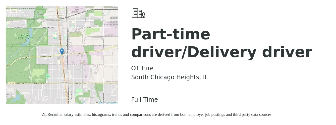 OT Hire job posting for a Part-time driver/Delivery driver in South Chicago Heights, IL with a salary of $16 to $20 Hourly with a map of South Chicago Heights location.