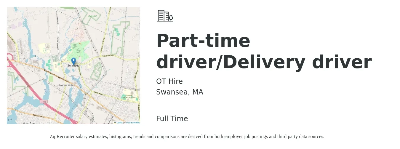 OT Hire job posting for a Part-time driver/Delivery driver in Swansea, MA with a salary of $17 to $22 Hourly with a map of Swansea location.