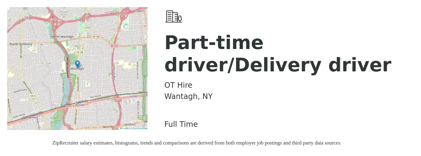 OT Hire job posting for a Part-time driver/Delivery driver in Wantagh, NY with a salary of $17 to $21 Hourly with a map of Wantagh location.