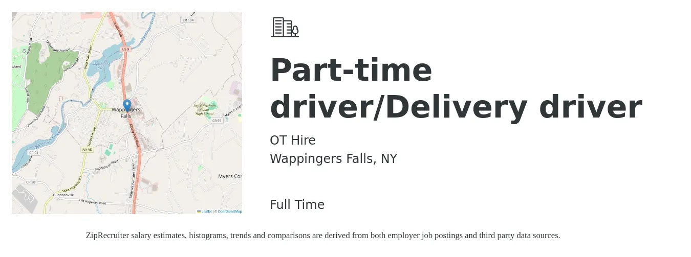 OT Hire job posting for a Part-time driver/Delivery driver in Wappingers Falls, NY with a salary of $16 to $21 Hourly with a map of Wappingers Falls location.