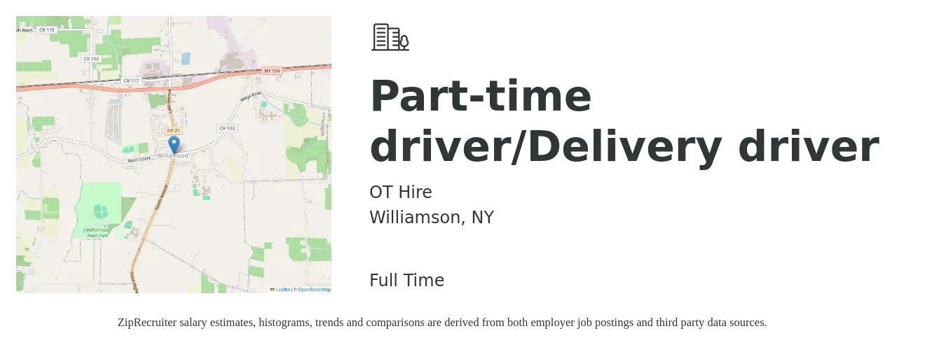 OT Hire job posting for a Part-time driver/Delivery driver in Williamson, NY with a salary of $16 to $20 Hourly with a map of Williamson location.