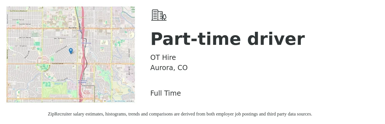 OT Hire job posting for a Part-time driver in Aurora, CO with a salary of $15 to $21 Hourly with a map of Aurora location.