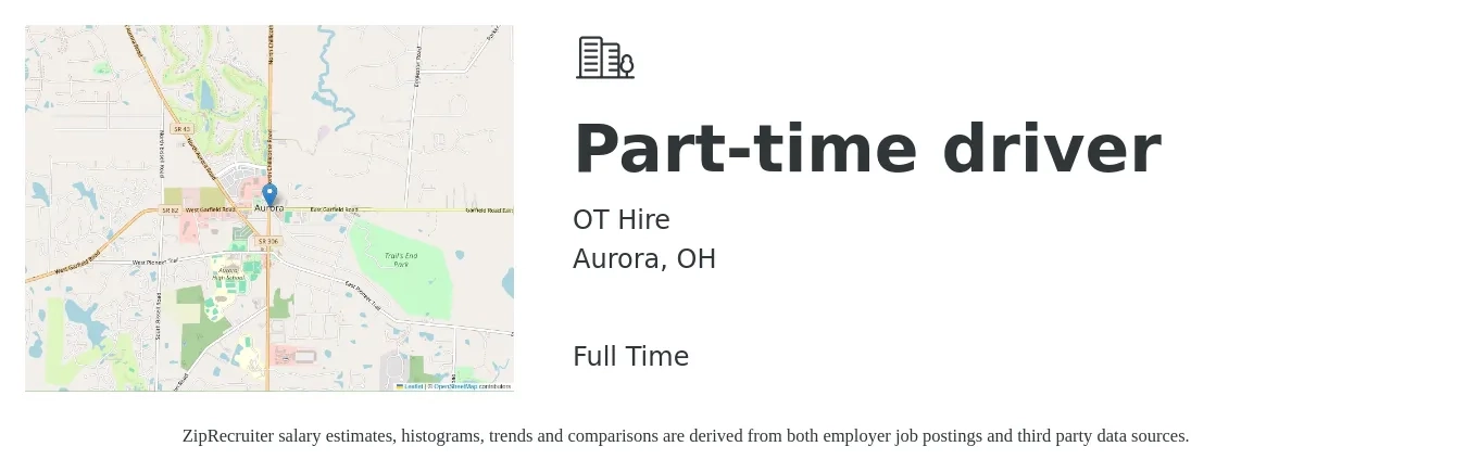 OT Hire job posting for a Part-time driver in Aurora, OH with a salary of $14 to $20 Hourly with a map of Aurora location.