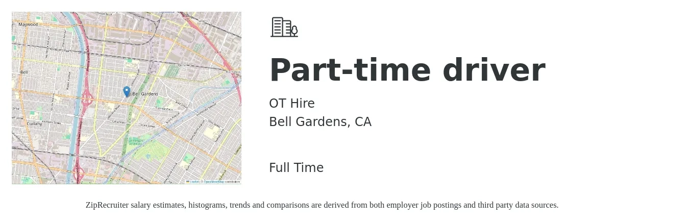 OT Hire job posting for a Part-time driver in Bell Gardens, CA with a salary of $15 to $22 Hourly with a map of Bell Gardens location.