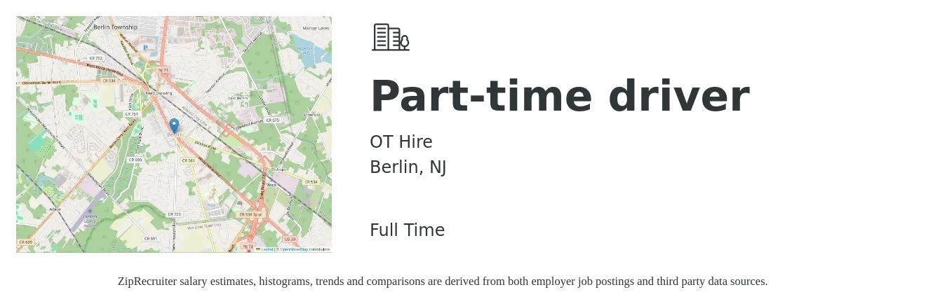 OT Hire job posting for a Part-time driver in Berlin, NJ with a salary of $15 to $21 Hourly with a map of Berlin location.