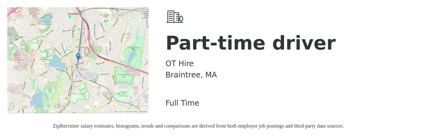 OT Hire job posting for a Part-time driver in Braintree, MA with a salary of $15 to $21 Hourly with a map of Braintree location.
