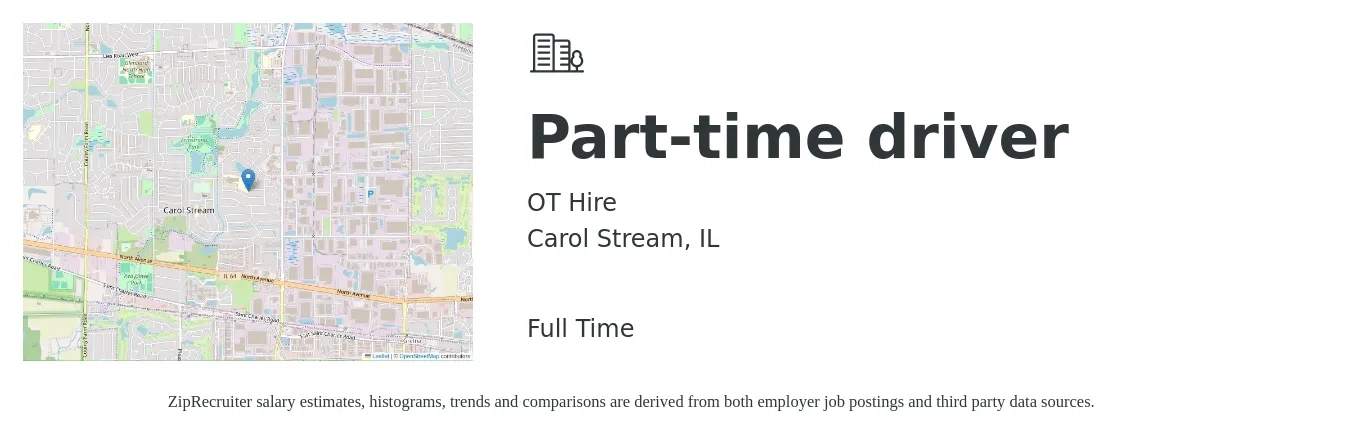 OT Hire job posting for a Part-time driver in Carol Stream, IL with a salary of $16 to $22 Hourly with a map of Carol Stream location.
