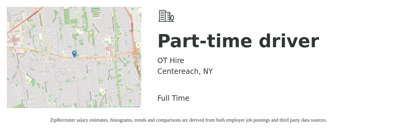 OT Hire job posting for a Part-time driver in Centereach, NY with a salary of $16 to $22 Hourly with a map of Centereach location.
