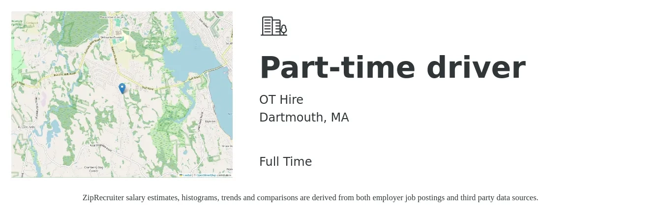 OT Hire job posting for a Part-time driver in Dartmouth, MA with a salary of $16 to $22 Hourly with a map of Dartmouth location.