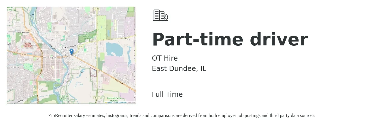 OT Hire job posting for a Part-time driver in East Dundee, IL with a salary of $15 to $21 Hourly with a map of East Dundee location.