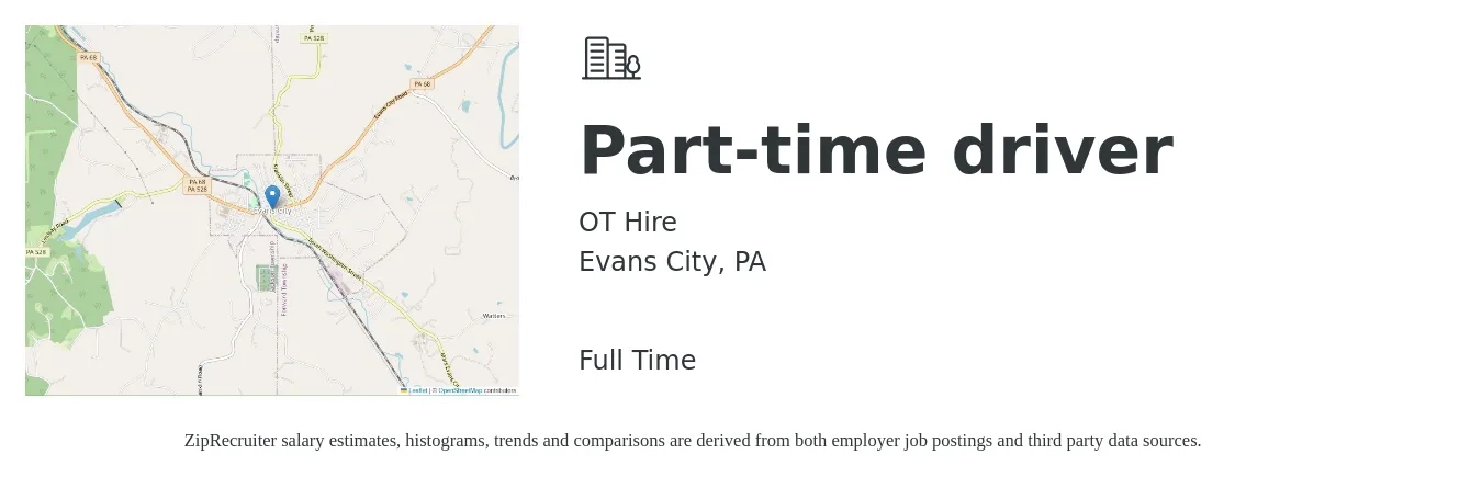 OT Hire job posting for a Part-time driver in Evans City, PA with a salary of $13 to $19 Hourly with a map of Evans City location.