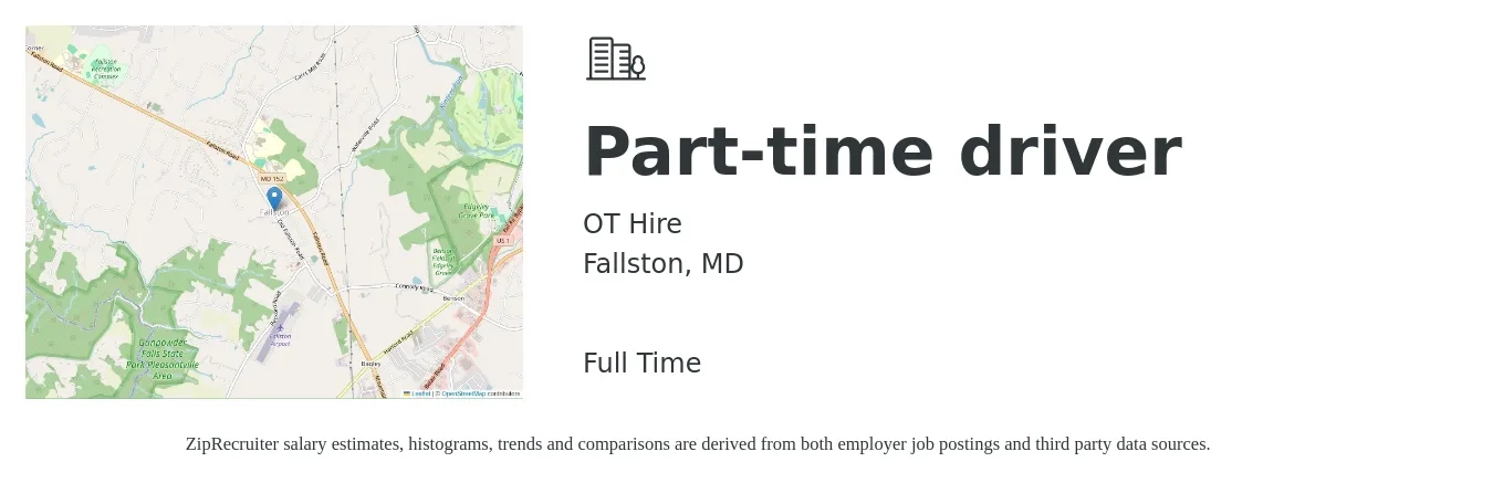 OT Hire job posting for a Part-time driver in Fallston, MD with a salary of $15 to $20 Hourly with a map of Fallston location.