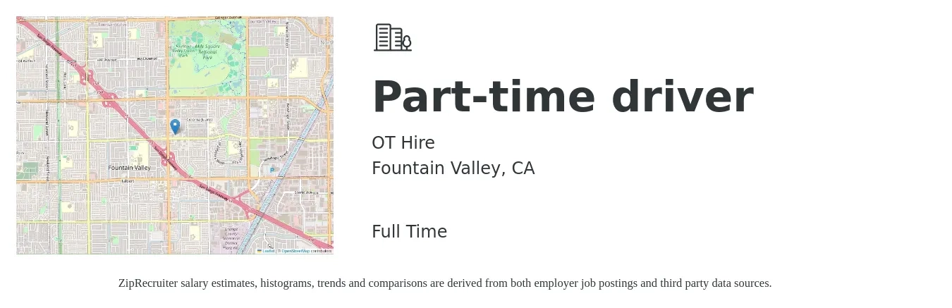 OT Hire job posting for a Part-time driver in Fountain Valley, CA with a salary of $16 to $23 Hourly with a map of Fountain Valley location.