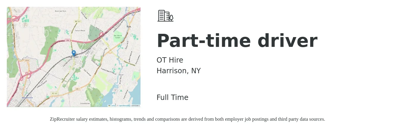 OT Hire job posting for a Part-time driver in Harrison, NY with a salary of $16 to $22 Hourly with a map of Harrison location.