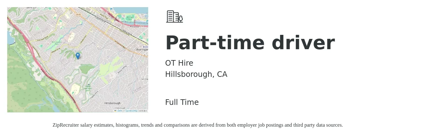 OT Hire job posting for a Part-time driver in Hillsborough, CA with a salary of $17 to $24 Hourly with a map of Hillsborough location.