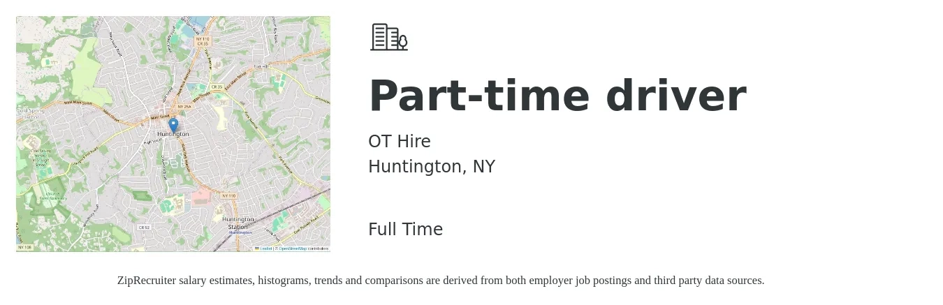 OT Hire job posting for a Part-time driver in Huntington, NY with a salary of $16 to $22 Hourly with a map of Huntington location.