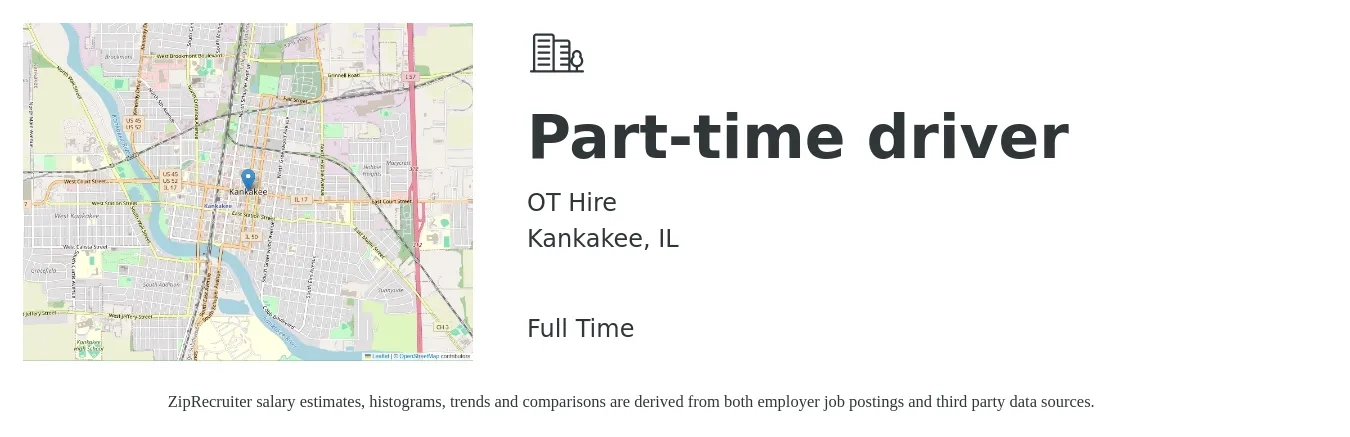 OT Hire job posting for a Part-time driver in Kankakee, IL with a salary of $14 to $20 Hourly with a map of Kankakee location.