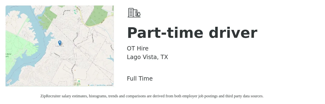 OT Hire job posting for a Part-time driver in Lago Vista, TX with a salary of $15 to $21 Hourly with a map of Lago Vista location.