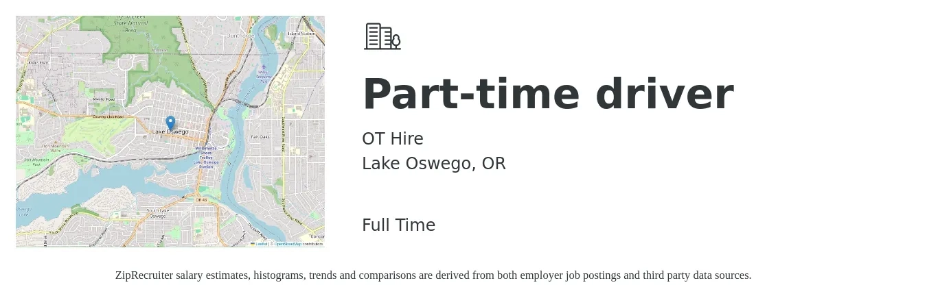 OT Hire job posting for a Part-time driver in Lake Oswego, OR with a salary of $16 to $22 Hourly with a map of Lake Oswego location.