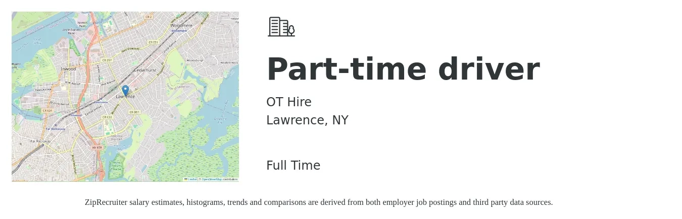 OT Hire job posting for a Part-time driver in Lawrence, NY with a salary of $16 to $22 Hourly with a map of Lawrence location.