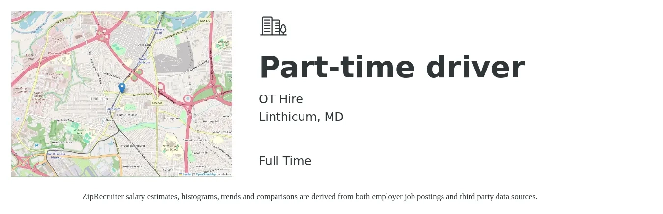 OT Hire job posting for a Part-time driver in Linthicum, MD with a salary of $15 to $21 Hourly with a map of Linthicum location.