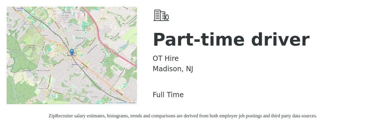 OT Hire job posting for a Part-time driver in Madison, NJ with a salary of $16 to $22 Hourly with a map of Madison location.
