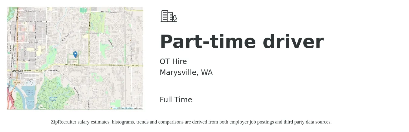 OT Hire job posting for a Part-time driver in Marysville, WA with a salary of $16 to $23 Hourly with a map of Marysville location.