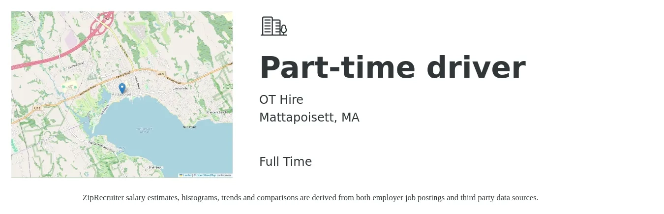 OT Hire job posting for a Part-time driver in Mattapoisett, MA with a salary of $16 to $22 Hourly with a map of Mattapoisett location.