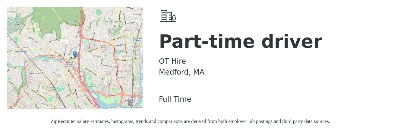 OT Hire job posting for a Part-time driver in Medford, MA with a salary of $16 to $22 Hourly with a map of Medford location.
