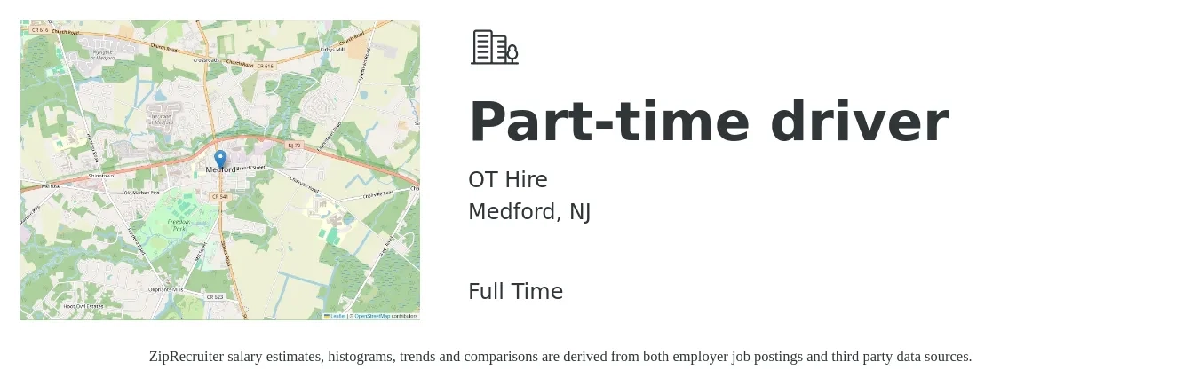 OT Hire job posting for a Part-time driver in Medford, NJ with a salary of $15 to $20 Hourly with a map of Medford location.